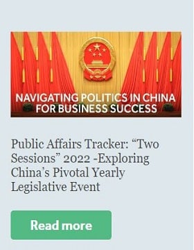 Public Affairs Tracker: “Two Sessions” 2022 -Exploring China’s Pivotal Yearly Legislative Event