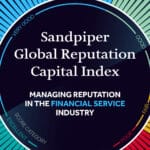 Sandpiper Reputation Capital Research: Managing Reputation in the Financial Services Sector